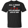 Image of all i need is love and hockey and my dog t-shirt