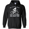 Image of All I Want To Do Is Go Cycling And Drink Beer Long Sleeve