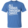 Image of All Things Through Christ T-Shirt: Scripture Bible Verse Tee
