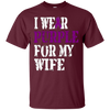 Image of Alzheimer's Awareness T-shirt I Wear Purple For My WIfe