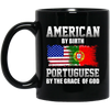 Image of American By Birth Portuguese By The Grace Of God T-shirt