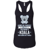 Image of Always Be Yourself Unless You Can Be A Koala T-Shirt