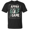 Image of Appah My Name Golf My Game Golfing Shirt