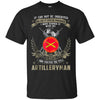 Image of Artilleryman T-shirt, It Can Not Be Inherited Or Purchase