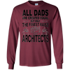 Image of All Dads Are Created Equal Architects T Shirt