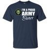 Image of Army Sister T-Shirt - Proud Army Sister Gift Deployment Tee