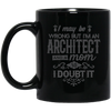 Image of Architect Mom Shirt I May Be Wrong Mommy Gift TShirt