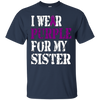 Image of Alzheimer's Awareness T-shirt I Wear Purple For My Sister