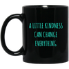 Image of A Little Kindness Can Change Everything t-Shirt