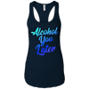Image of Alcohol You Later T-Shirt Funny Drinking Gift Shirt