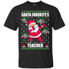 Image of Santa's Favorite Teacher Shirt Funny Xmas Gift For Teacher
