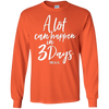 Image of A Lot Can Happen In 3 Days He Is Risen Shirt Easter Tee