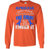 Image of Apraxia started the fight i'll finish it t shirt