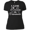 Image of A Game So Fine It's Played on Diamonds T-Shirt