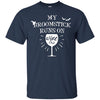 Image of Witchy My Broomstick Runs on Wine T-Shirt