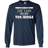Image of A Good Lawyer Knows The Law A Great Lawyer The Judge Shirt