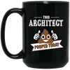 Image of Architect pooped today, Gift designer architecture t shirt