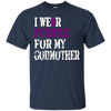 Image of Alzheimer's Awareness T-shirt I Wear Purple For My Godmother