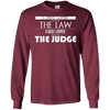 Image of A Good Lawyer Knows The Law A Great Lawyer The Judge Shirt