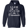Image of A Game So Fine It's Played on Diamonds T-Shirt