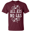 Image of ALL ASS NO GAS Shirt - cycling lover shirts