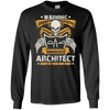 Image of Architect Long Sleeves Grumpy Sarcastic Architect Apparel