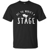 Image of All the World's a Stage Drama Masks Theatre T-Shirt