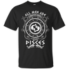 Image of All men are created equal Pisces Zodiac Sign T-Shirt