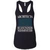 Image of Architects Because Engineers Need Babysitters - Cool T-Shirt