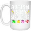 Image of Autism Is My Superpower Shirt