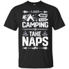 Image of About Taking Naps T shirt Camping Camper Men Women Funny Tee