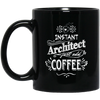 Image of Architect T-Shirt Instant Architect Just Add Coffee Humor