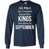 Image of All Men Created Equal Kings Born September Tshirt Gift Funny