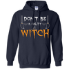 Image of Adult Halloween Shirts - Funny Don't Be A Salty Witch TShirt