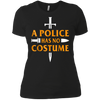 Image of A Police Has No Costume Funny Halloween T-Shirt