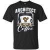 Image of Architect Fueled By Coffee Funny Long Sleeve T-Shirt