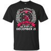 Image of All Women Are Created Equal Born On December 21 T-shirt