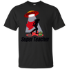 Image of Amazing Super Teacher Incredible Woman T Shirt