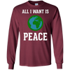 Image of All I Want Is World Peace & Harmony Anti-War T-Shirt