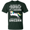 Image of Toujours être un Yourself À moins que vous ne puissiez être un T-Shirt Unicorn