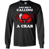 Image of And She's Calling A Crab Long Sleeve Shirt