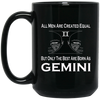 Image of All Men Created Equal But Only The Best Are Born As Gemini