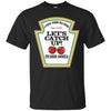 Image of "Let's Catch Up" Funny BBQ Grill Master Ketchup T-Shirt