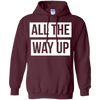 Image of All The Way Up T-shirt