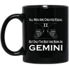 Image of All Men Created Equal But Only The Best Are Born As Gemini