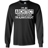 Image of Architecture Shirt Architect Just Assume I'm Always Right