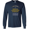 Image of "Medical Laboratory Scientist: Doctor is Guessing" t-shirt