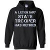 Image of A Legendary State Trooper Has Retired Long Sleeve Shirt Gift