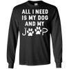 Image of All I need is my dog and my jeep funny dog lover Tee Shirt