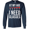 Image of À Mon Âge, J'Ai Besoin De Verres À Vin-T-Shirt Drôle De Fête Du Vin